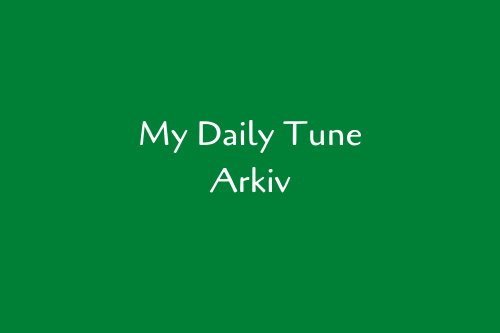 My Daily Tune - Arkiv
